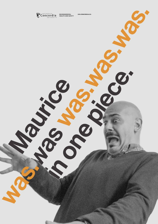 Maurice seems surprised by something. The poster slogan runs diagonaly towards Maurice. 